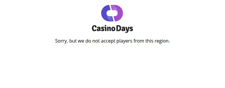 カジノデイズ公式サイト（casinodays.com）を日本から開いたときの表示「Sorry, but we do not accept players from this region.」